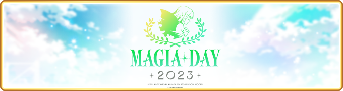 6周年記念トークイベント「Magia Day 2023」開催決定！ - 最新情報